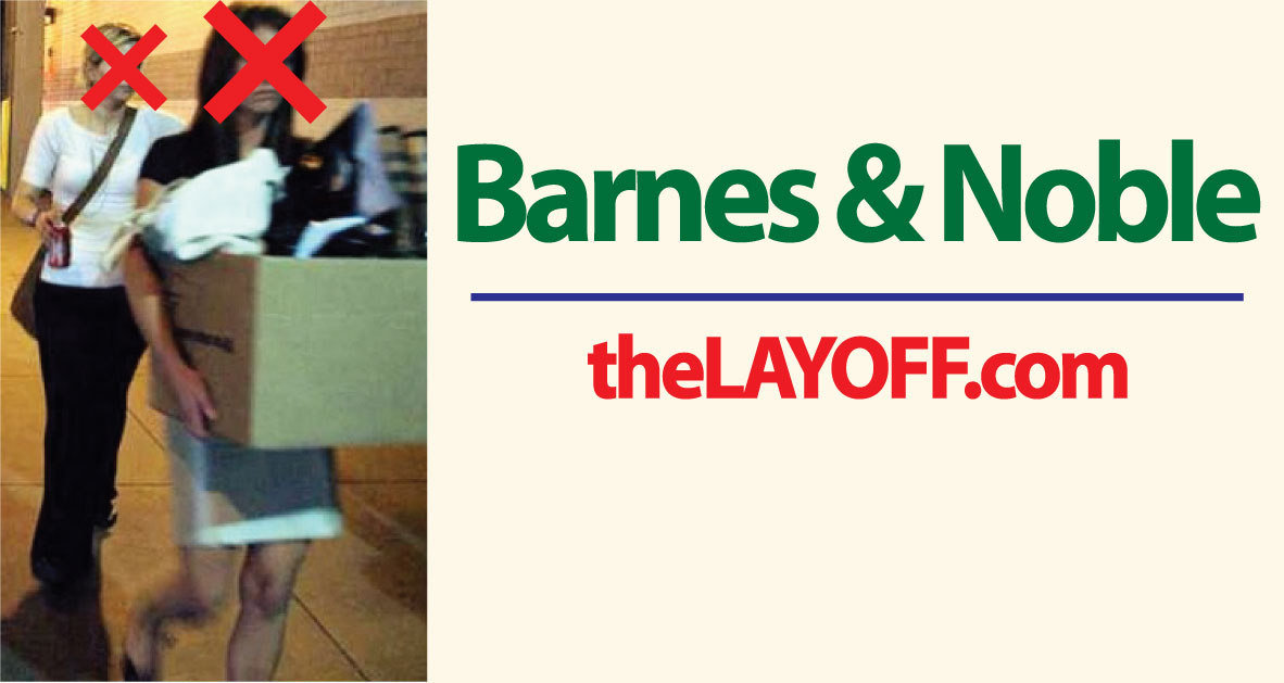 Barnes Noble Layoffs Thelayoff Com