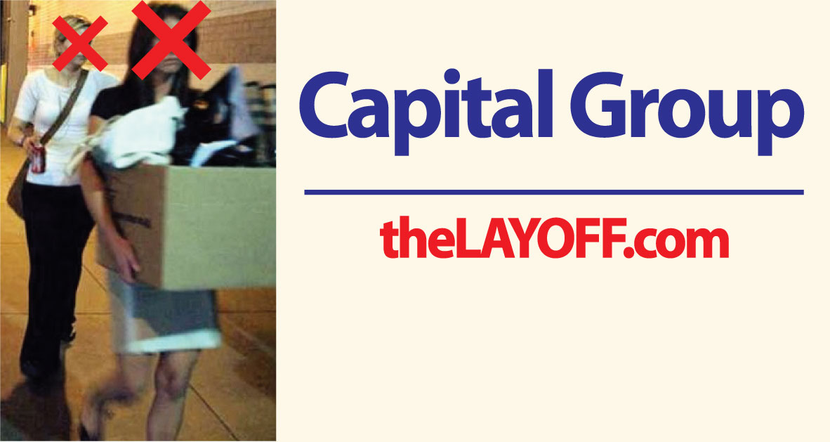Capital Group Layoffs