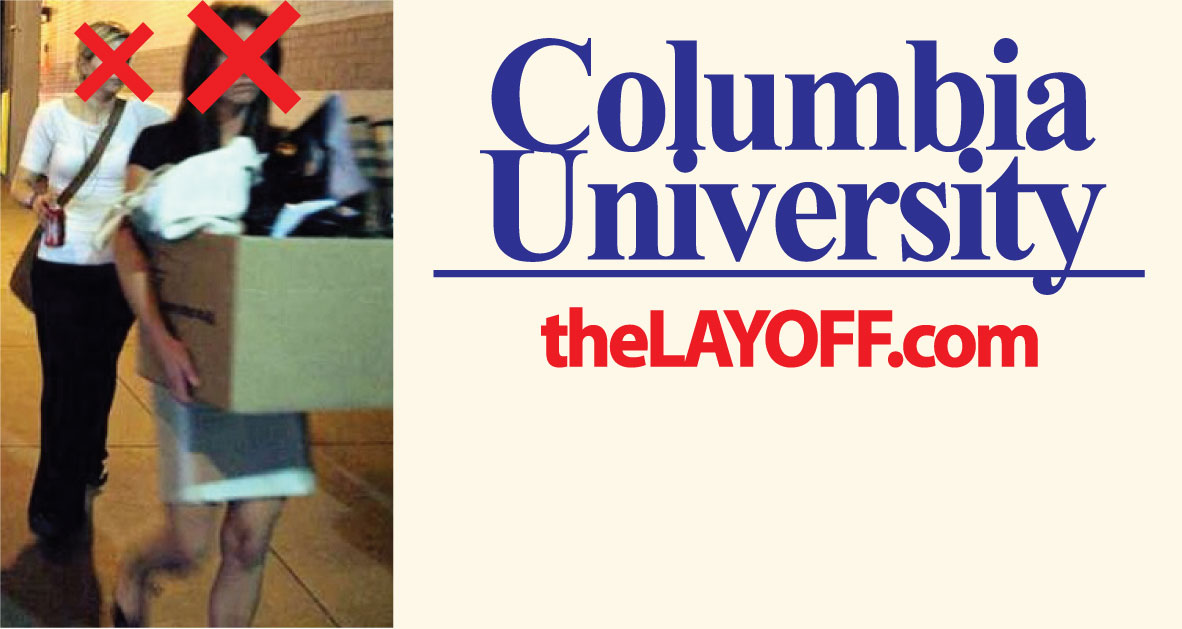 Columbia University/Columbia College Layoffs