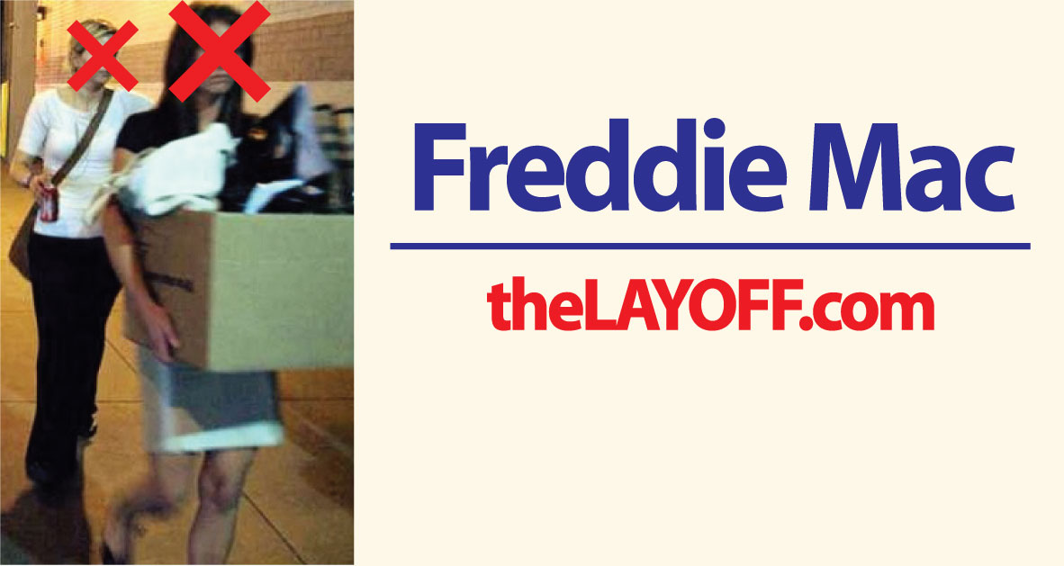 Freddie Mac Layoffs