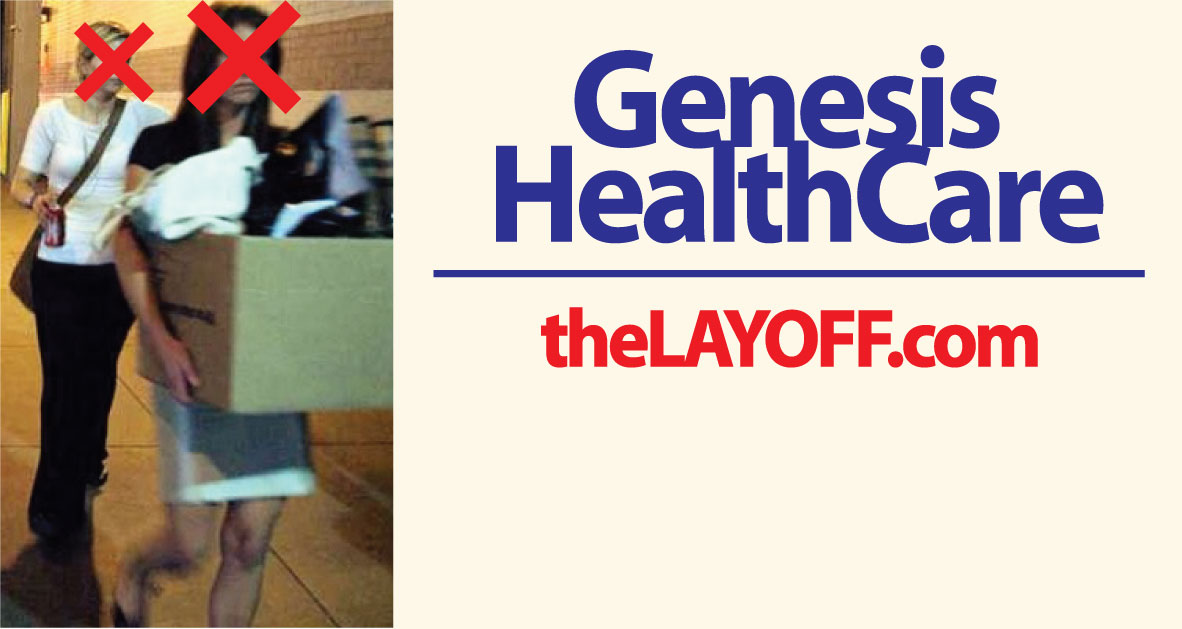 Genesis HealthCare Layoffs