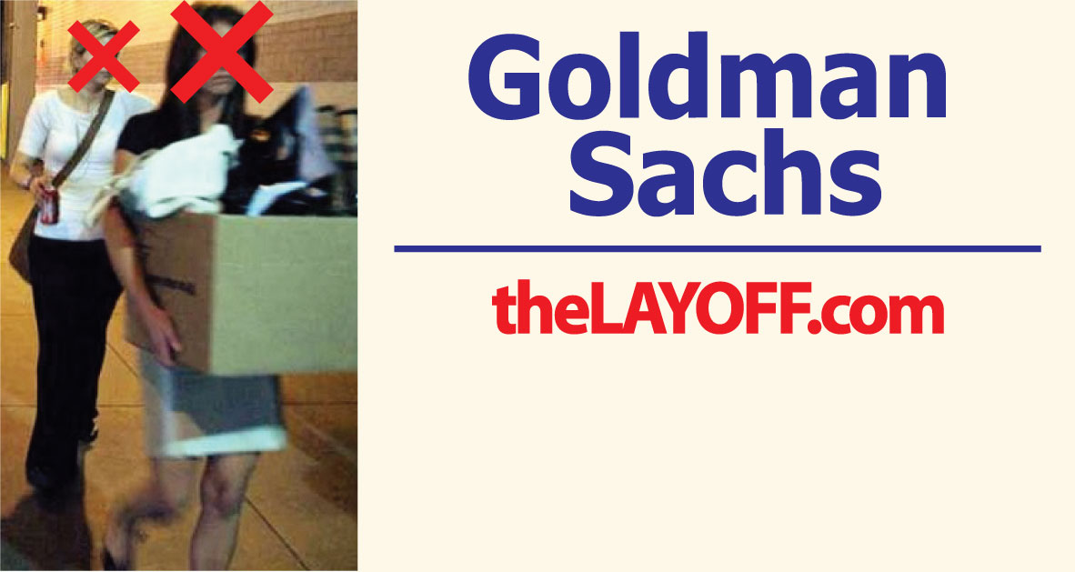 Goldman Sachs Layoffs