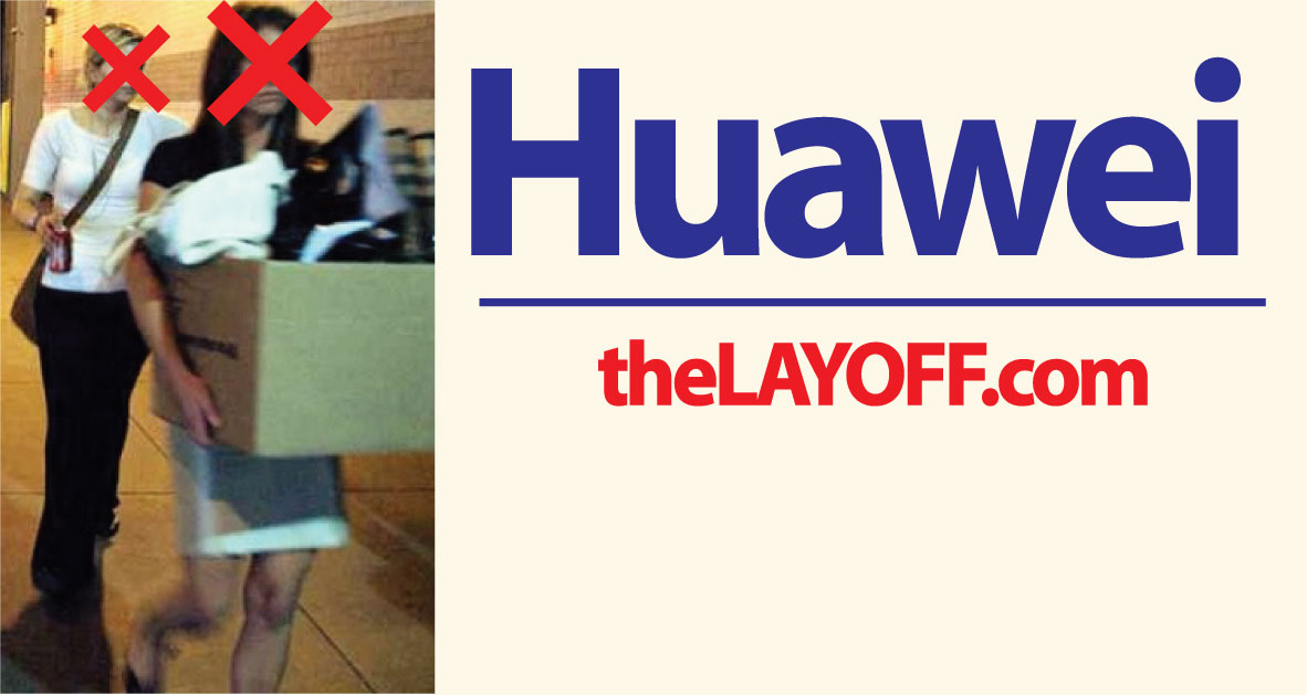 Huawei Layoffs