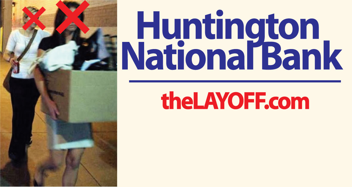 Huntington Bancshares Inc. Layoffs