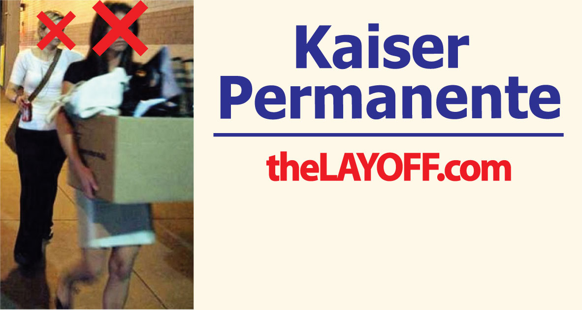 Kaiser Permanente Layoffs