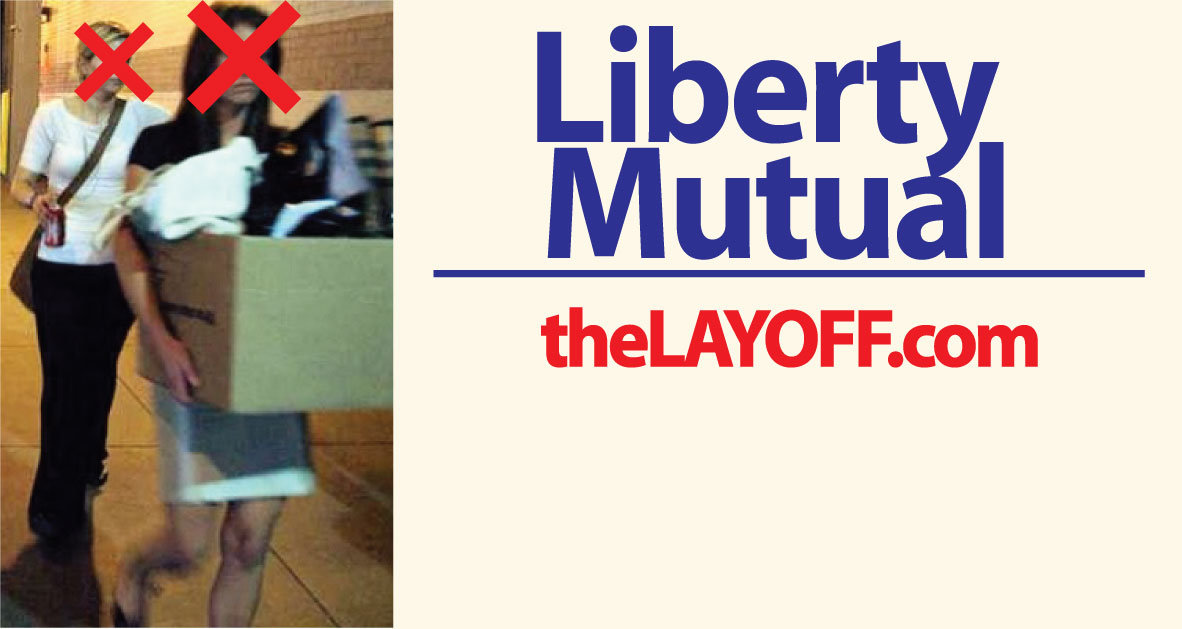 Liberty Mutual Layoffs