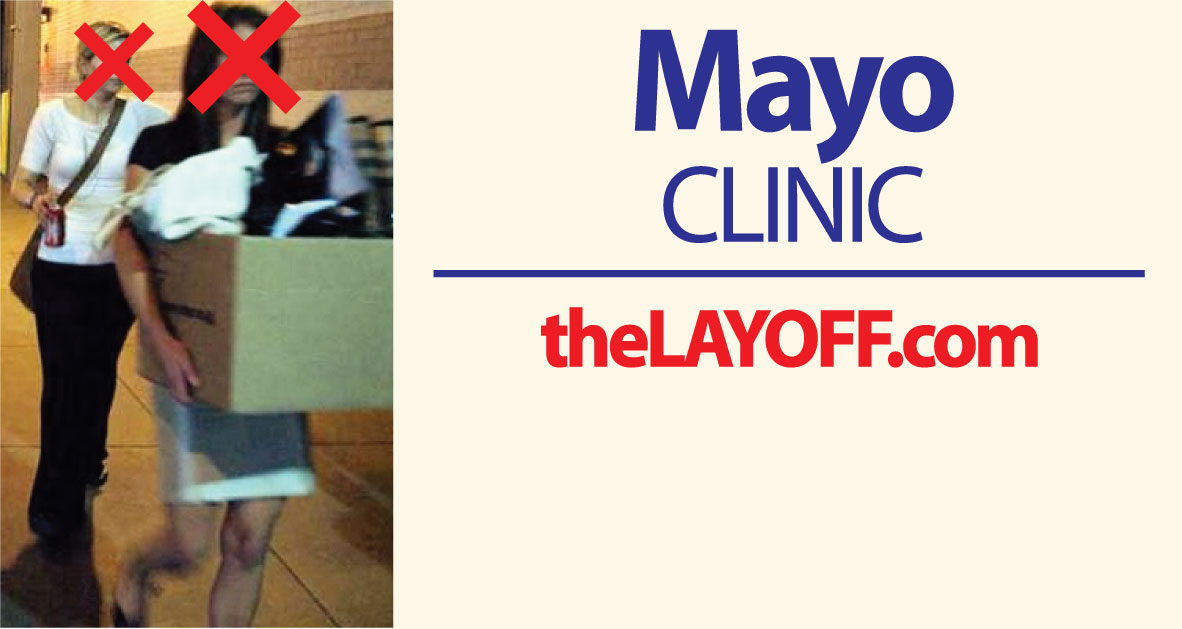 Mayo Clinic Hospital Layoffs