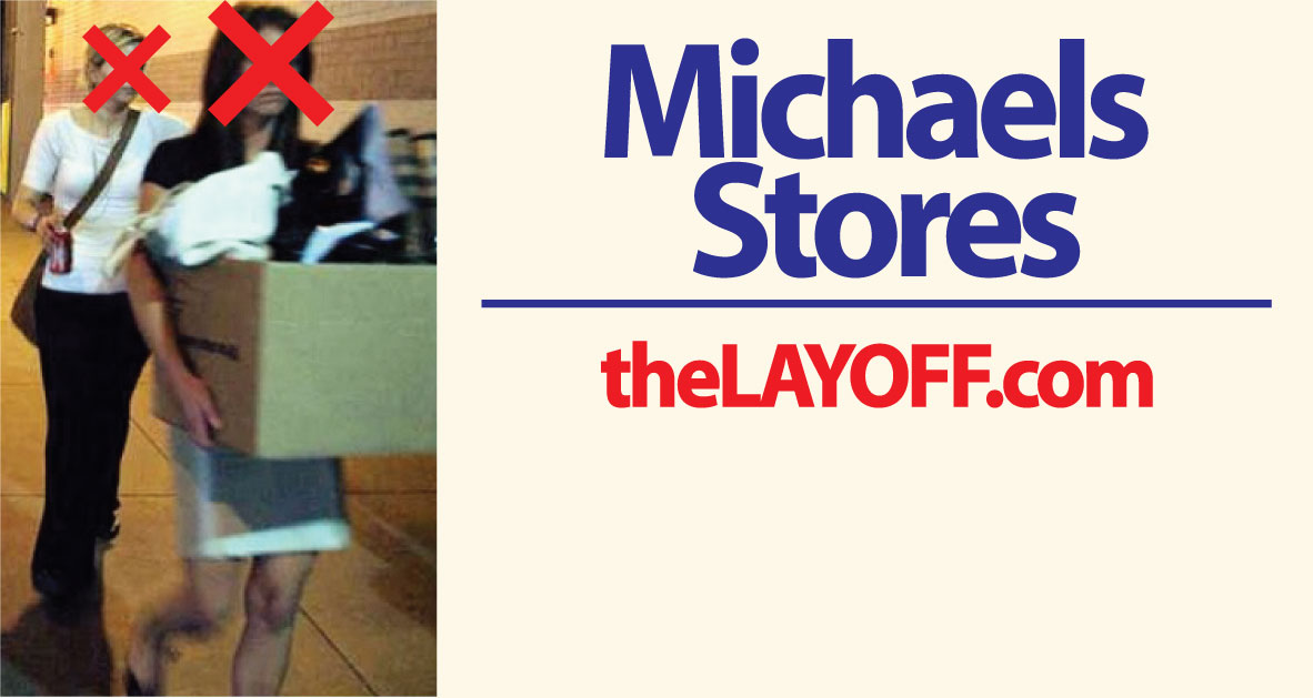 Michaels Stores Layoffs
