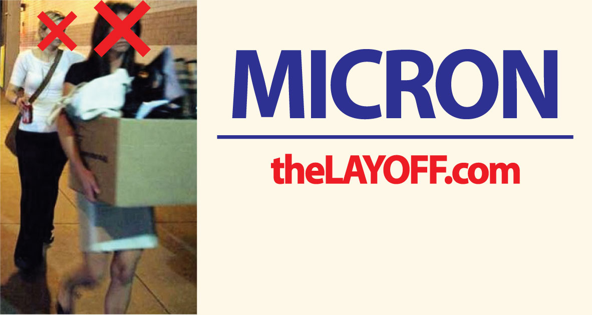 Micron Technology Inc. Layoffs