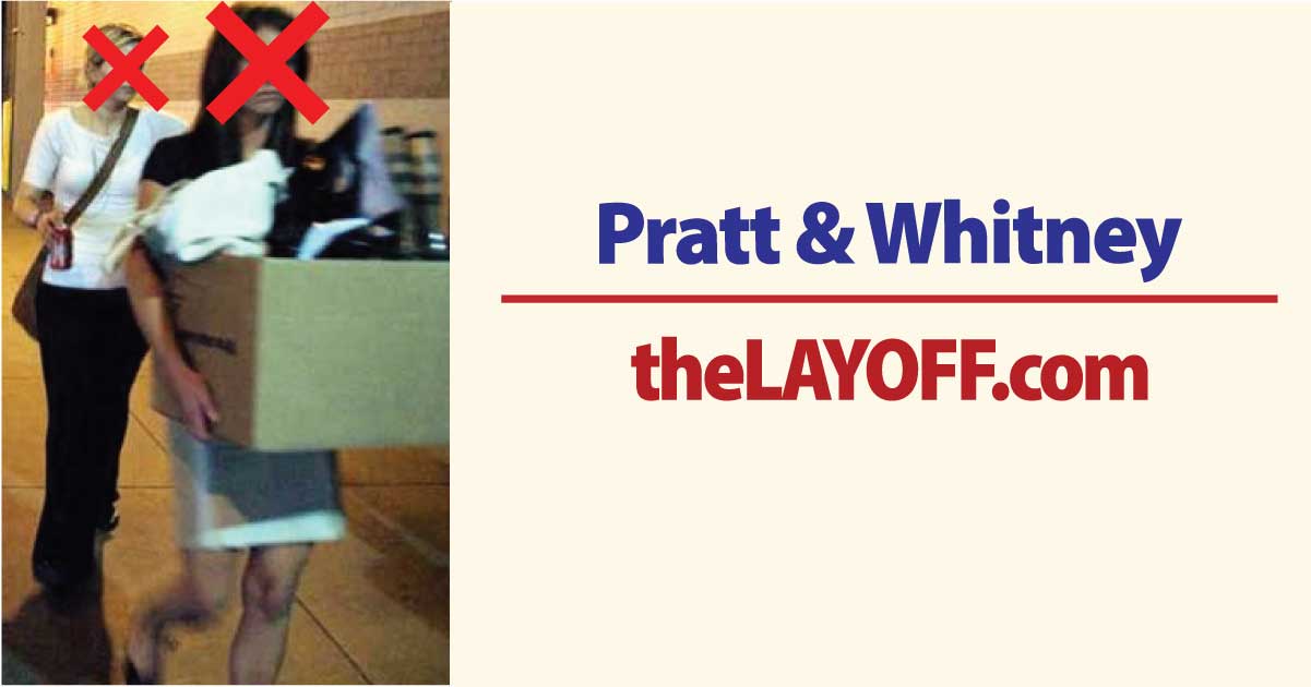 Pratt and Whitney Layoffs