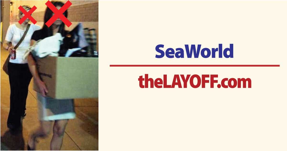 SeaWorld Entertainment Inc. Layoffs