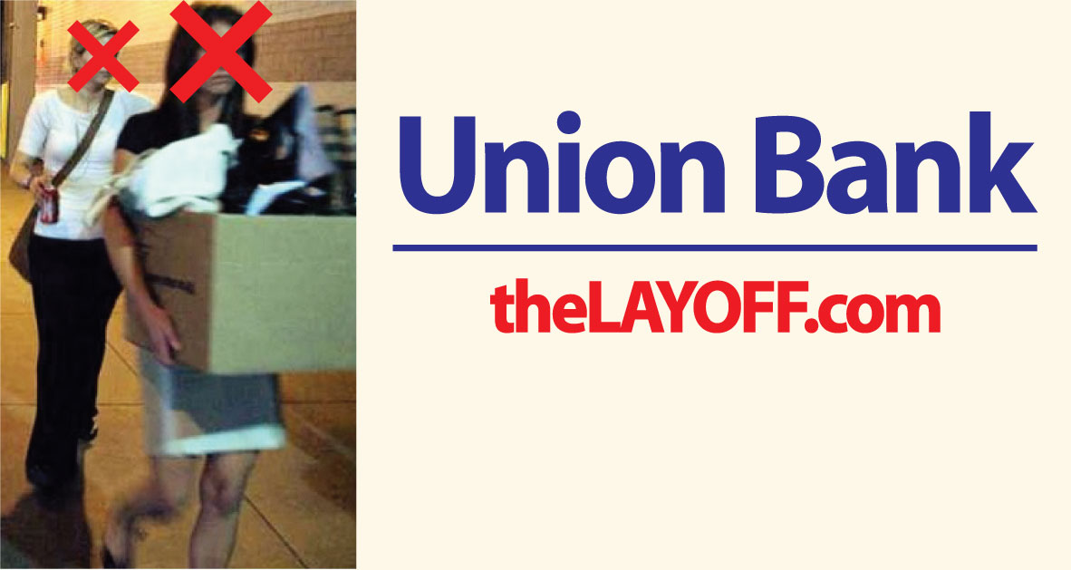Union Bank Layoffs